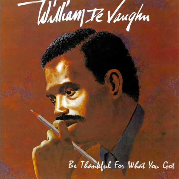 William De Vaughn Record Be thankful for what you got requested and played on Horizon Radio 1981 to 1985